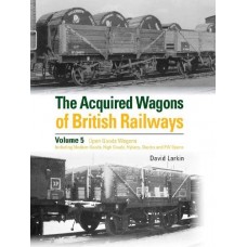 Acquired Wagons of British Railways Vol 5