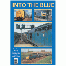 Diesel Bookazine Volume 1 Into the Blue:  British Rail Blue Era