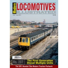 Modern Locomotives Illustrated Issue 207 - First Generation DMU’s. 