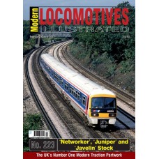 Modern Locomotives Illustrated Issue 223 Networker, Juniper & Javlin Stock                                                                                                                   