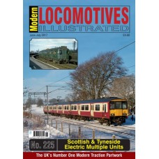 Modern Locomotives Illustrated Issue 225 Scottish & Tyneside Electric Multiple Units.                                                                                                           