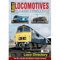 Modern Locomotives Illustrated Issue 230 Locomotive Directory                                                                             