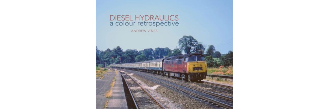 Diesel Hydraulics a colour retrospective