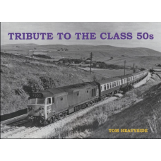 Tribute to the Class 50s Tribute to the Class 50s