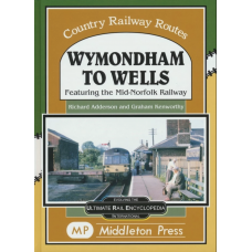 Wymondham to Wells Wymondham to Wells